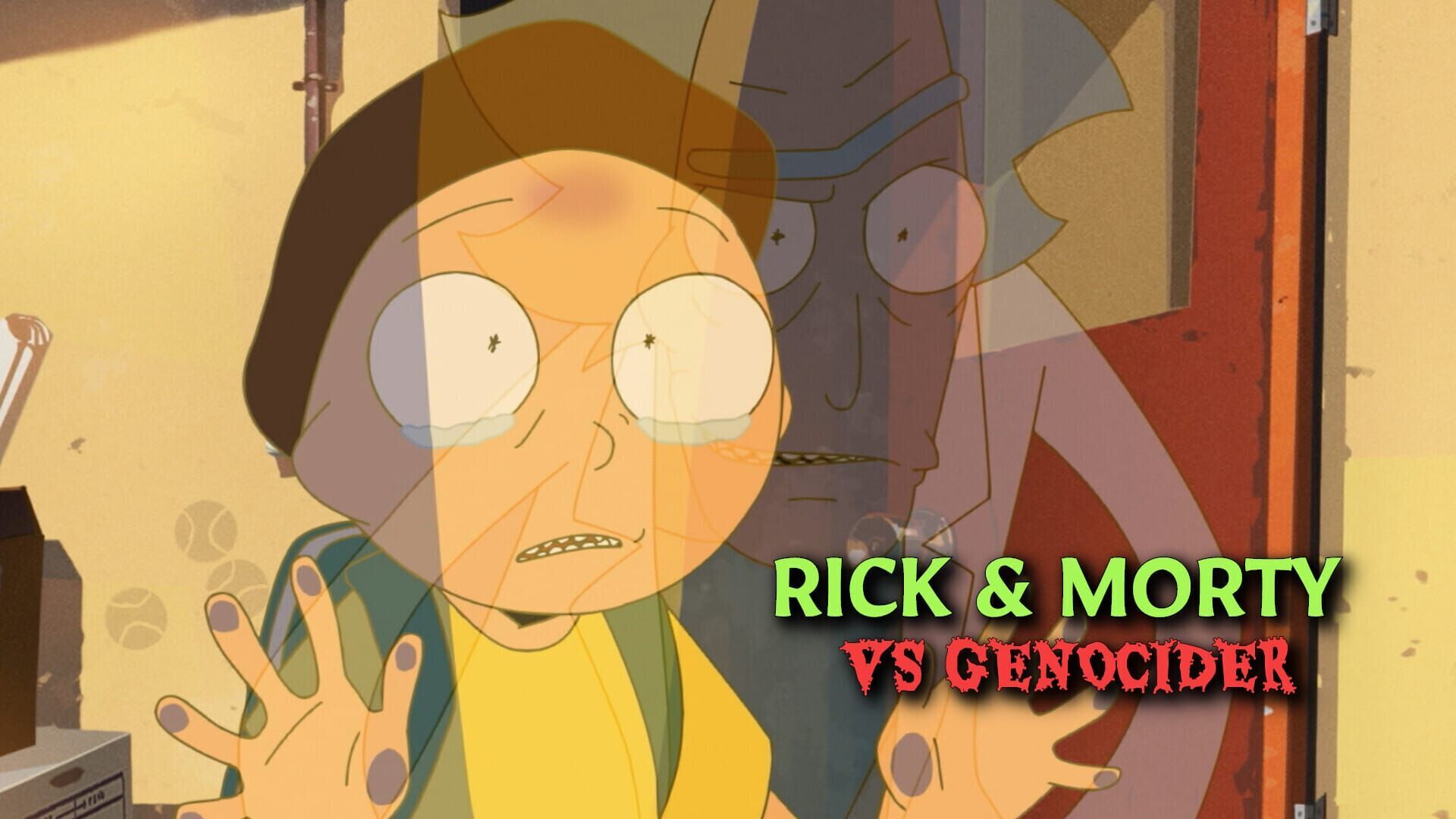 Rick & morty vs Genocider