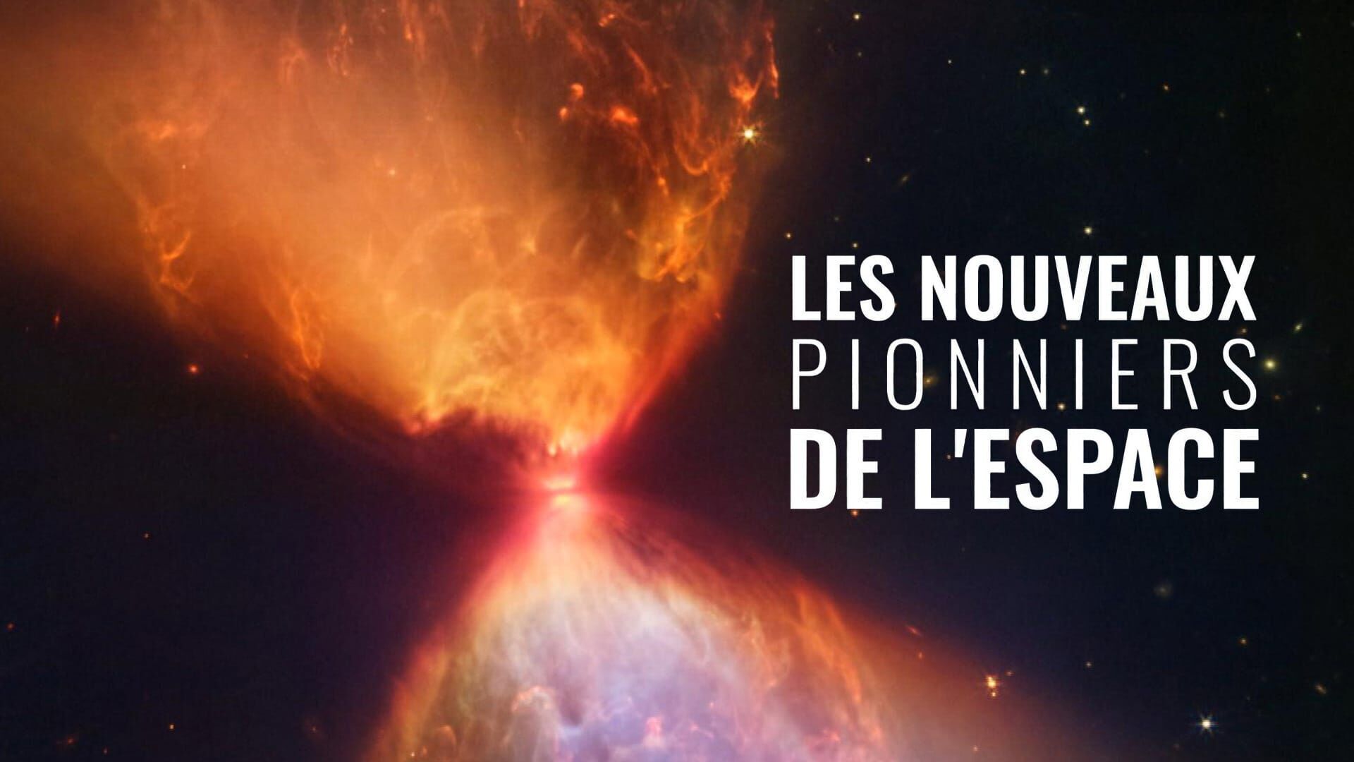 Les nouveaux pionniers de l'espace