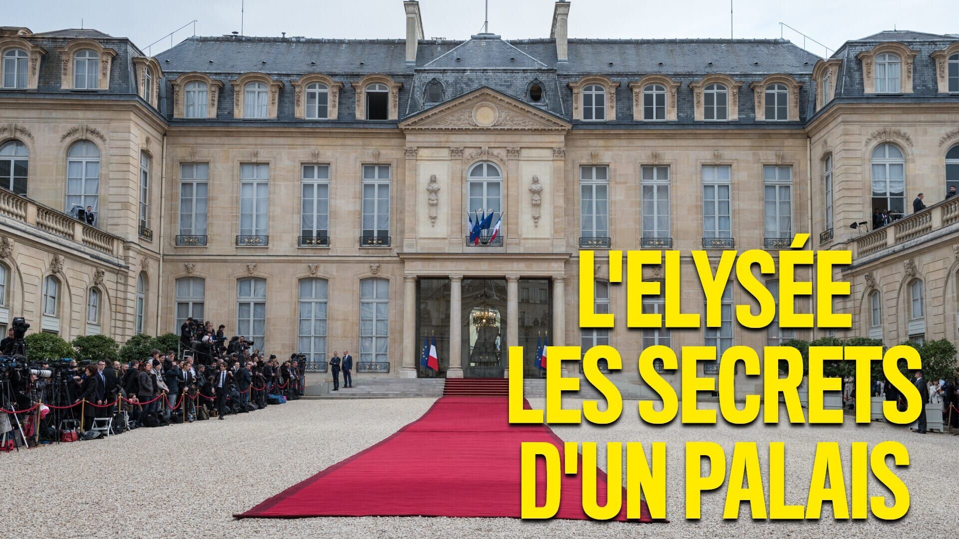 L'Elysée : les secrets d'un palais