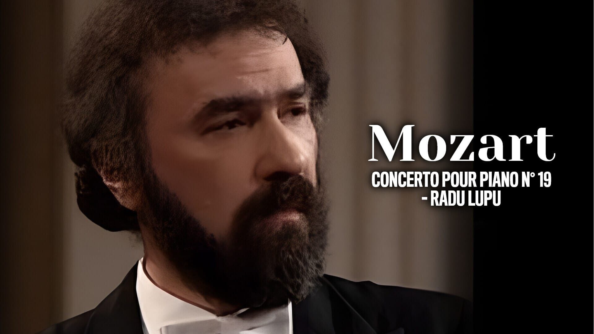 Mozart : Concerto pour piano n° 19 - Radu Lupu