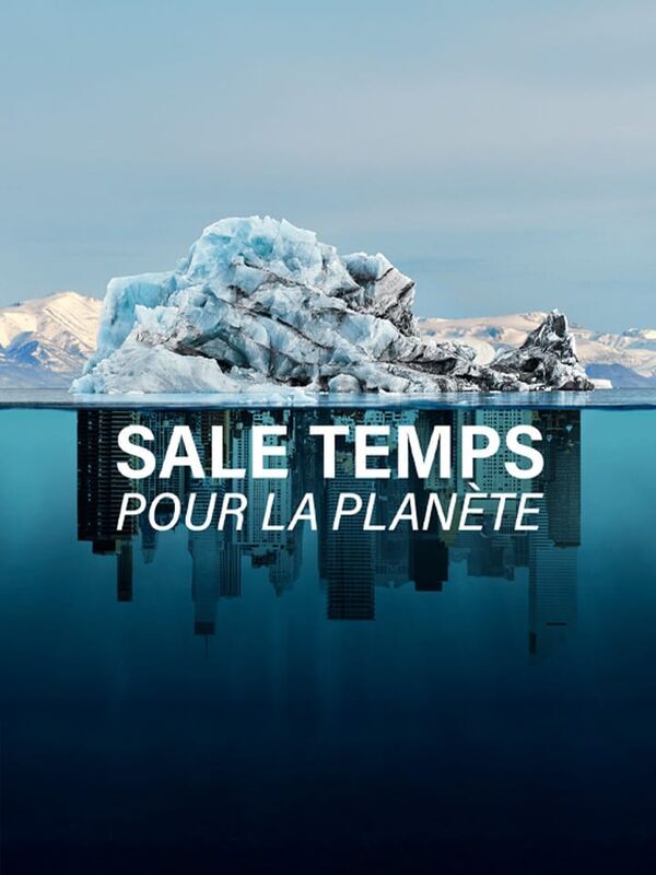Sale temps pour la planète