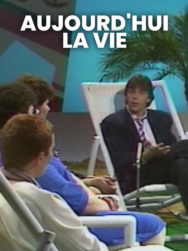 Aujourd'hui la vie