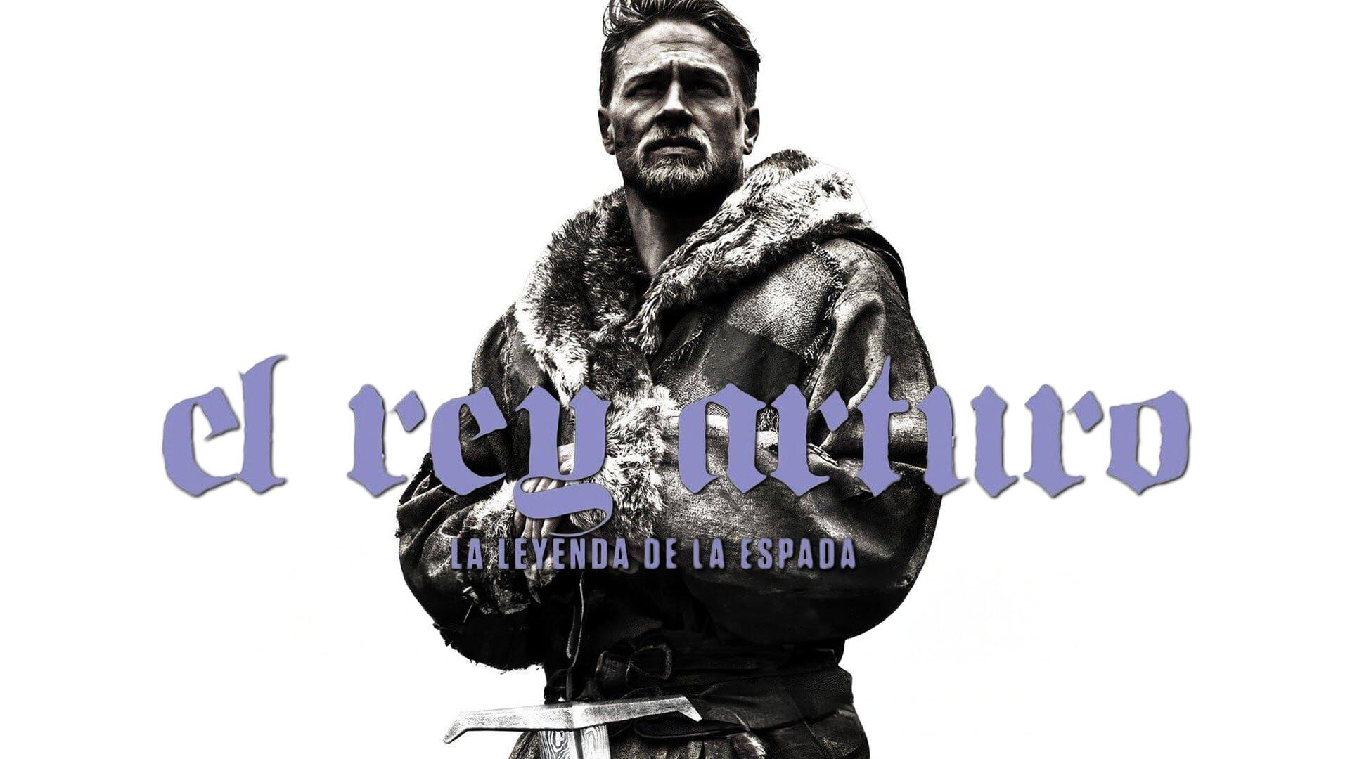 Le roi Arthur : la légende d'Excalibur