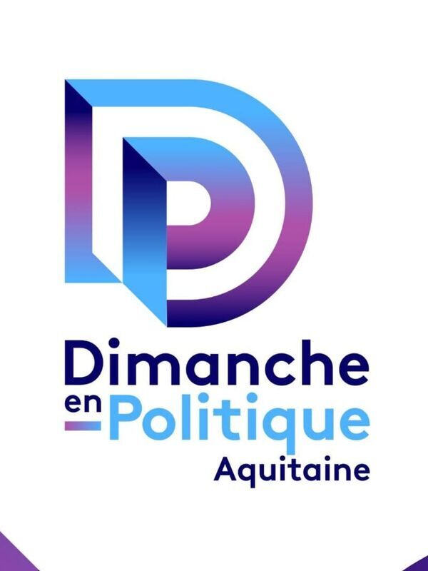 Dimanche en politique - Aquitaine