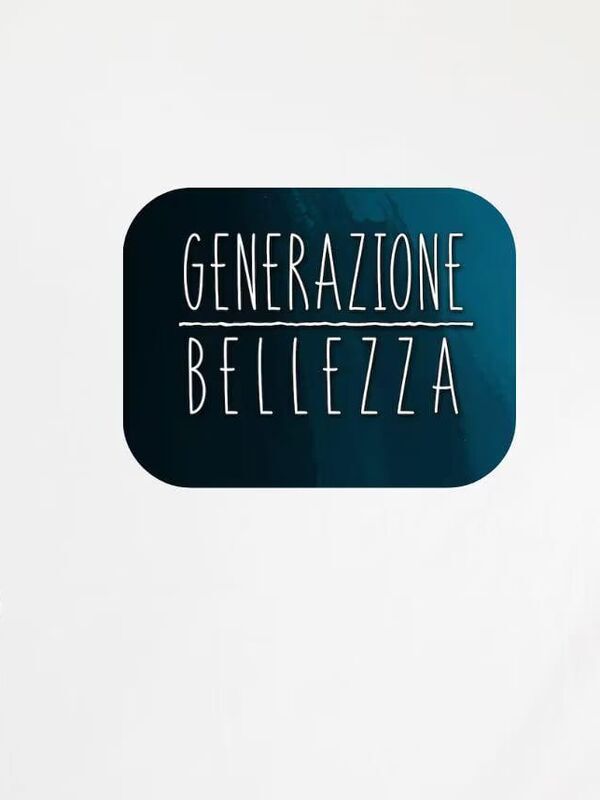 Generazione Bellezza