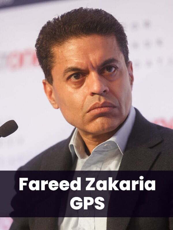 Fareed Zakaria GPS