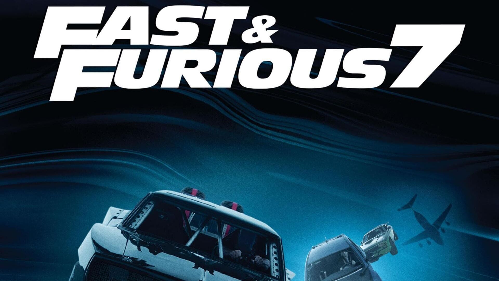 Fast & Furious 7