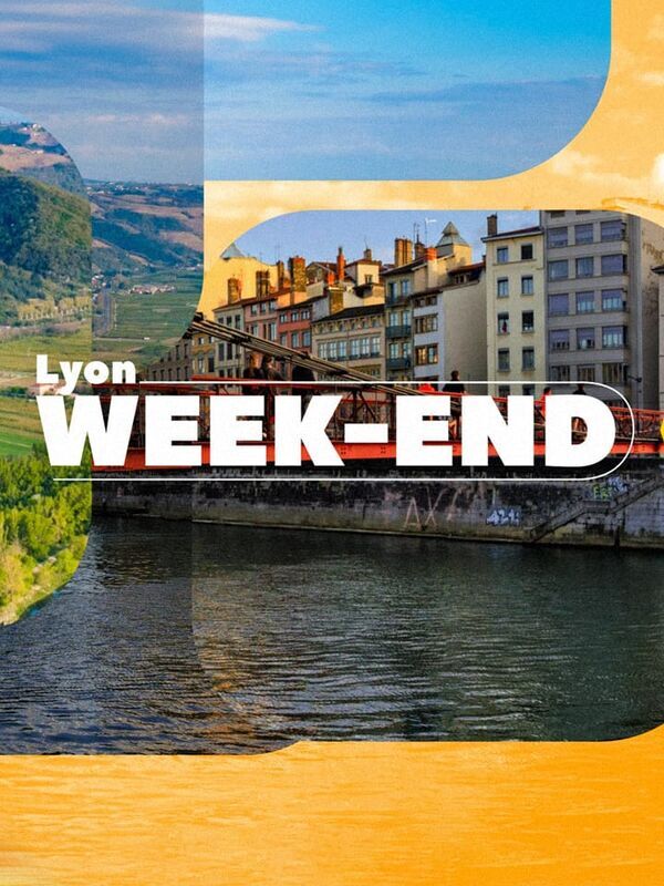Lyon week-end