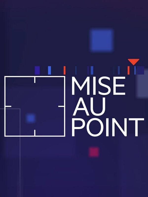 Mise au point