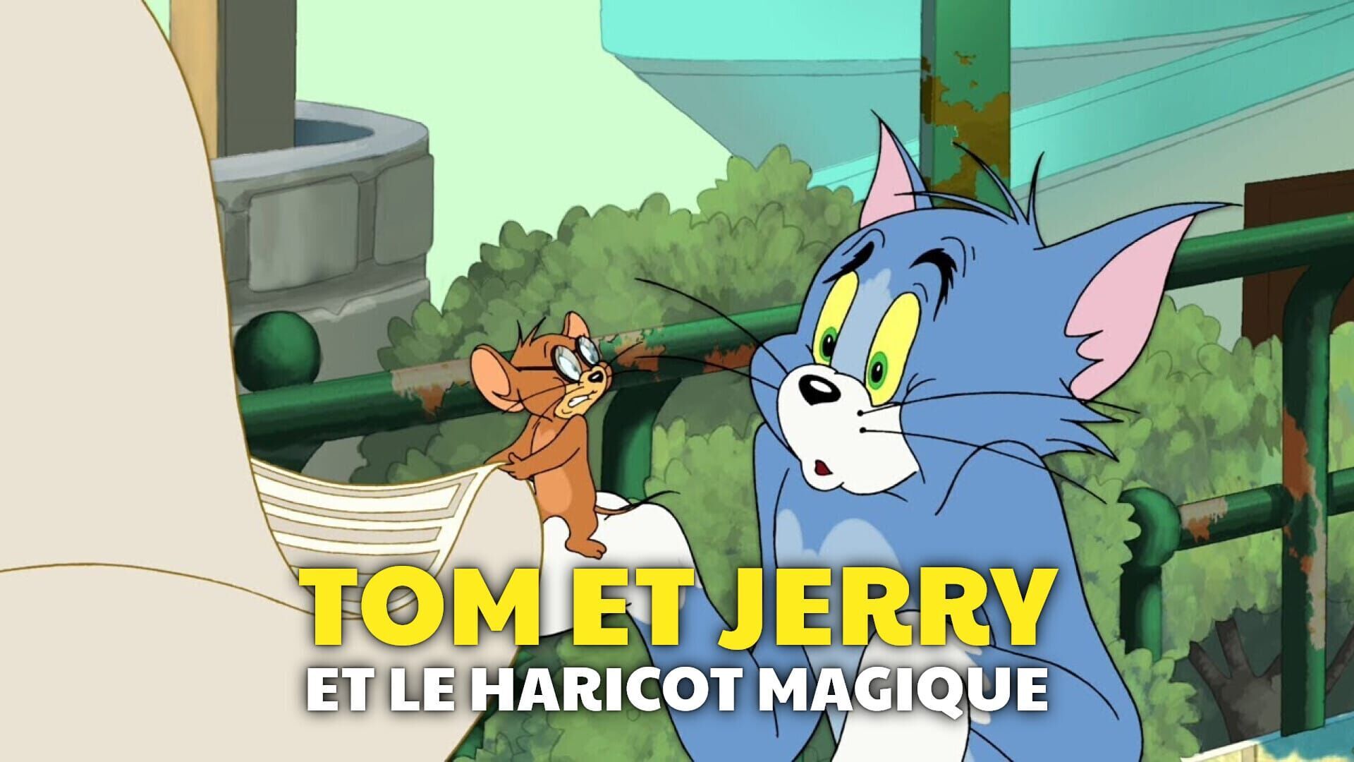 Tom & Jerry et le haricot géant