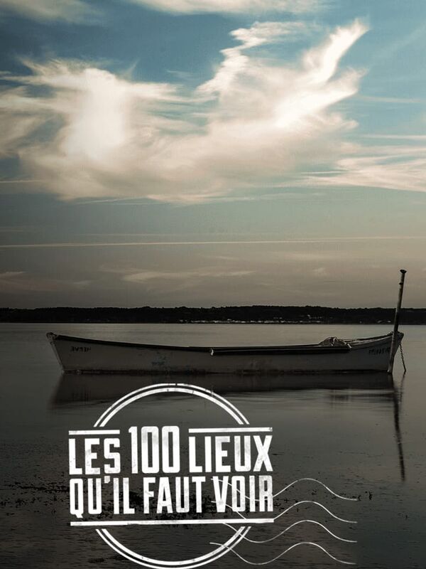 Les 100 lieux qu'il faut voir