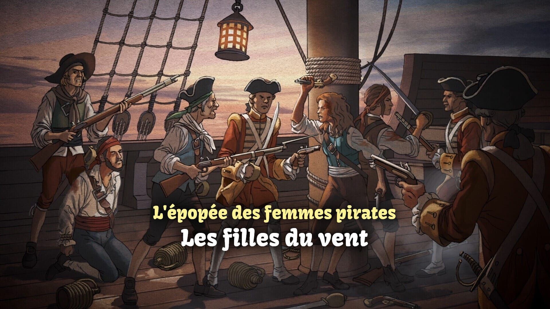 L'épopée des femmes pirates : Les filles du vent