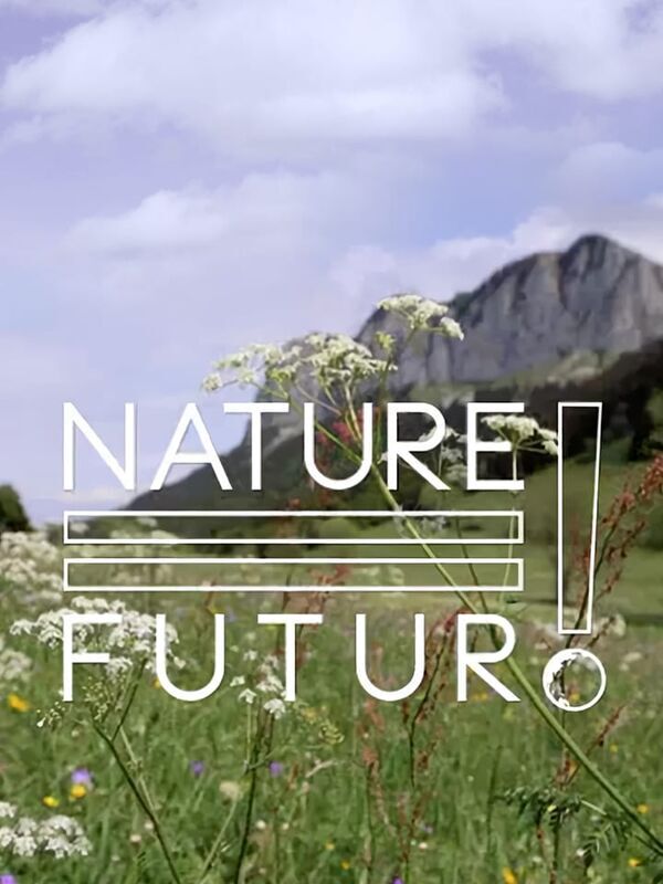 Nature = Futur !