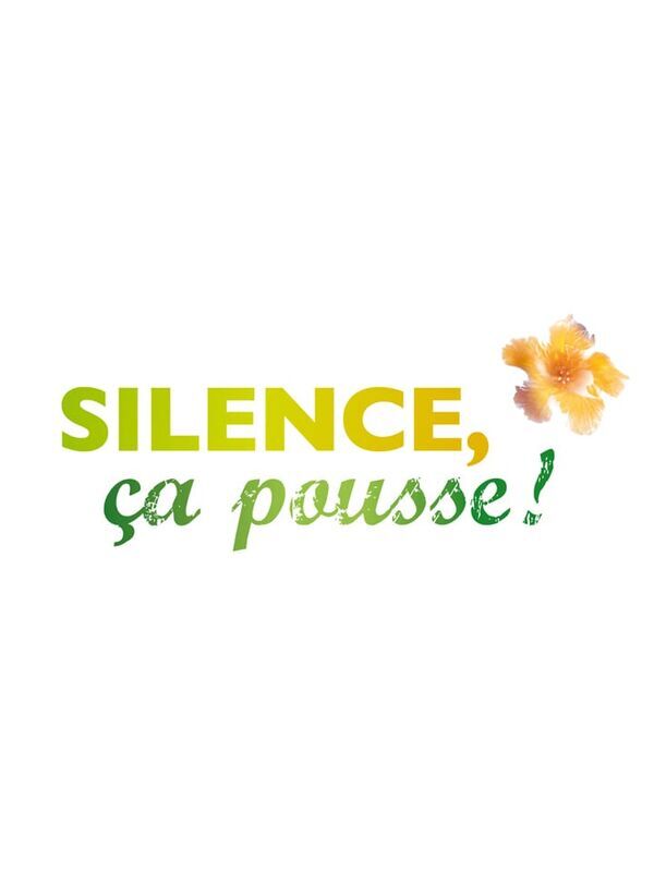 Silence, ça pousse !