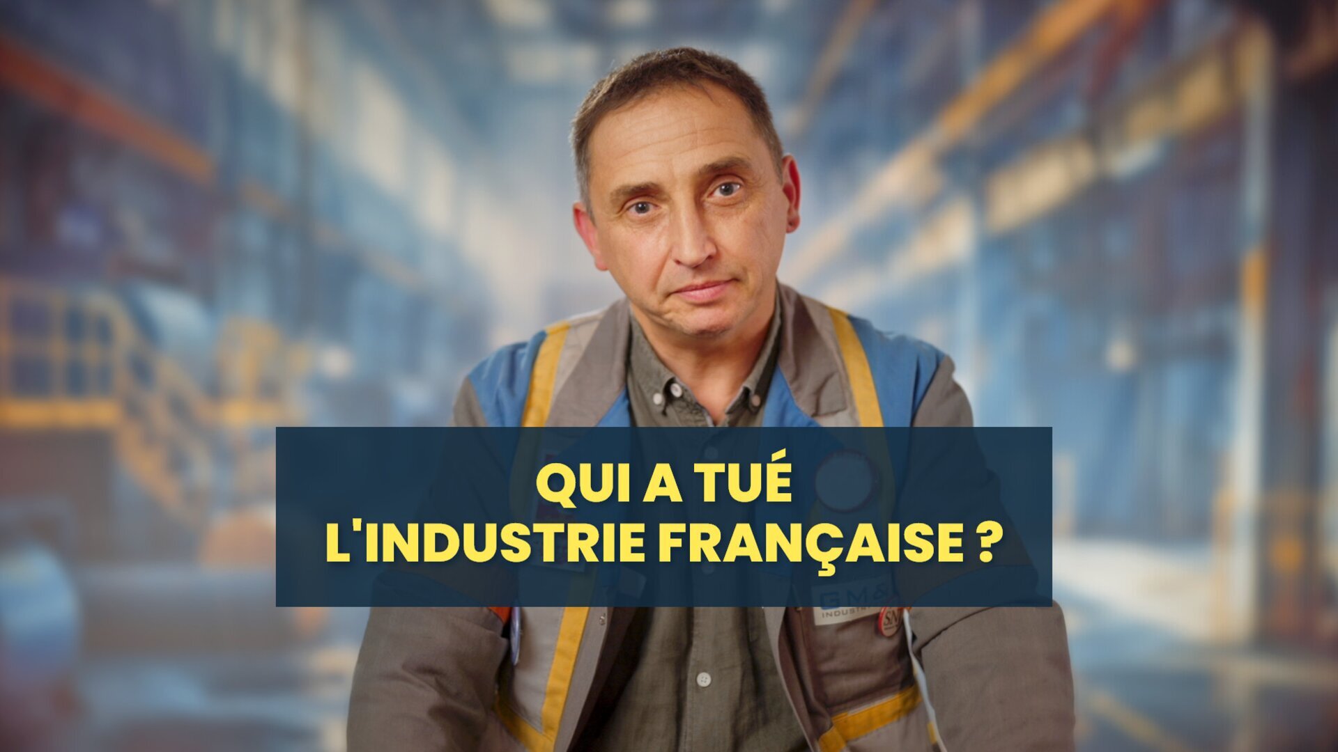 Qui a tué l'industrie française ?