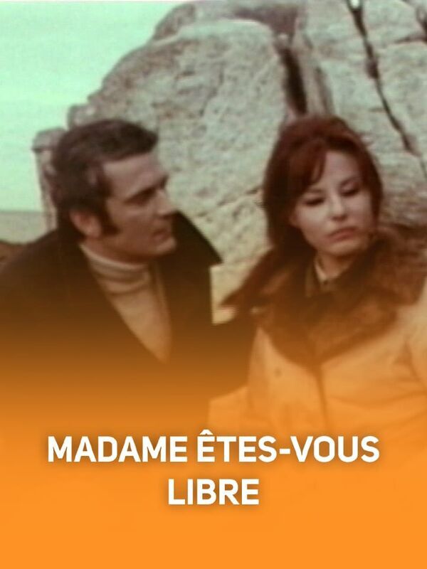 Madame êtes-vous libre ?