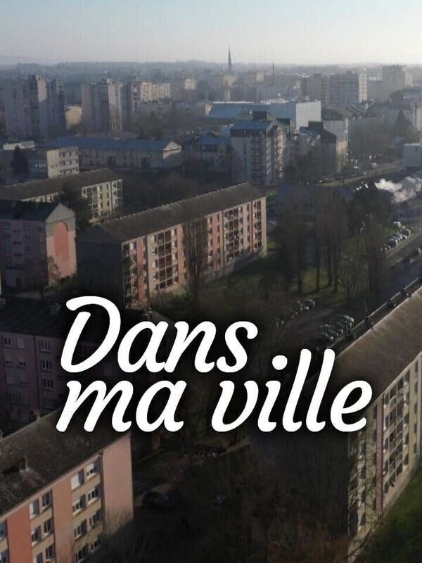 Dans ma ville