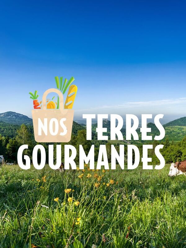 Nos terres gourmandes