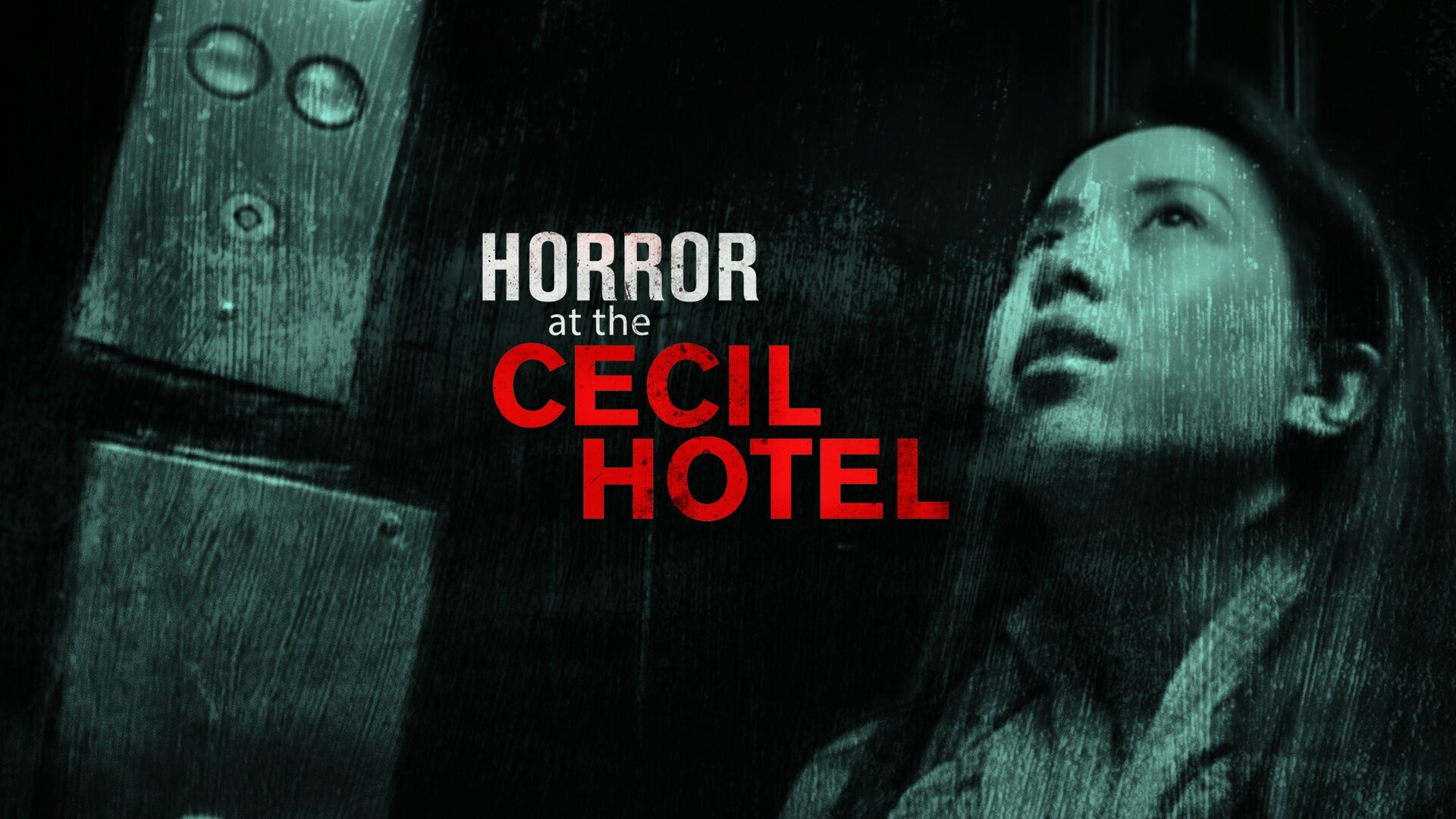 La malédiction du Cecil Hotel