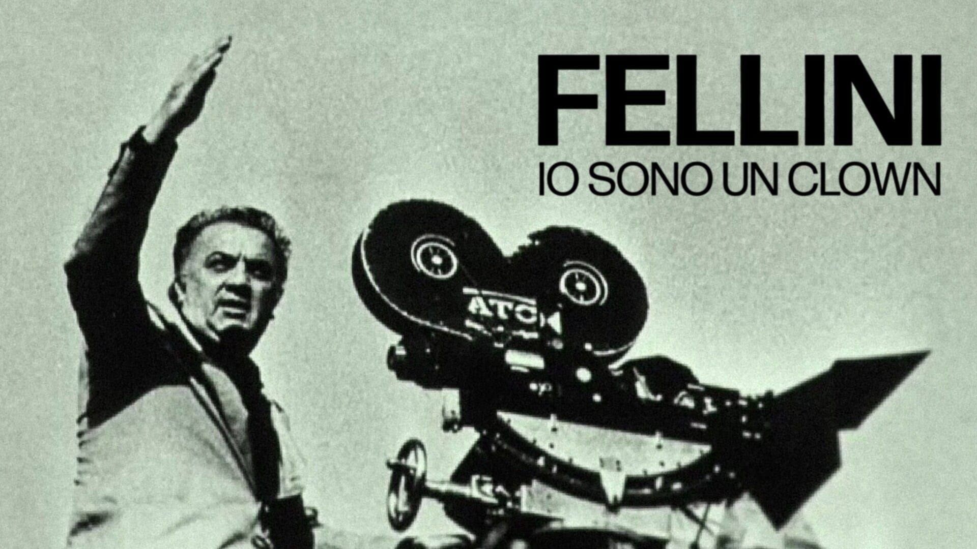 Fellini : Je suis un clown