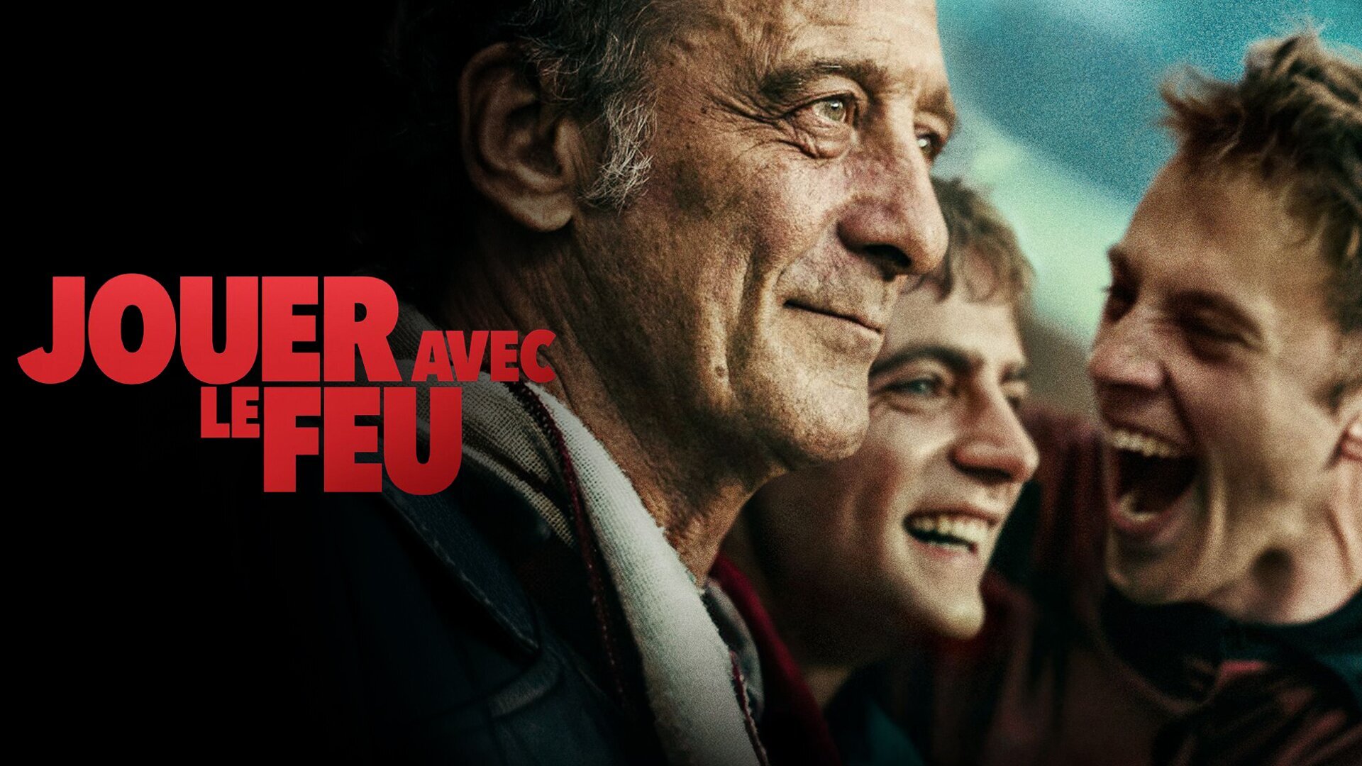 Jouer avec le feu — Super Ecran 3 16:00