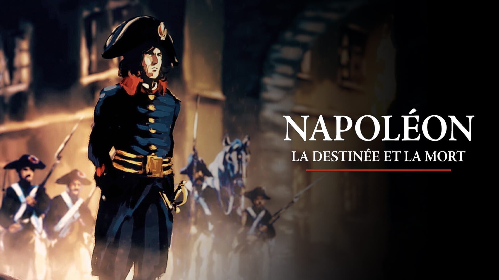 Napoléon, la destinée et la mort