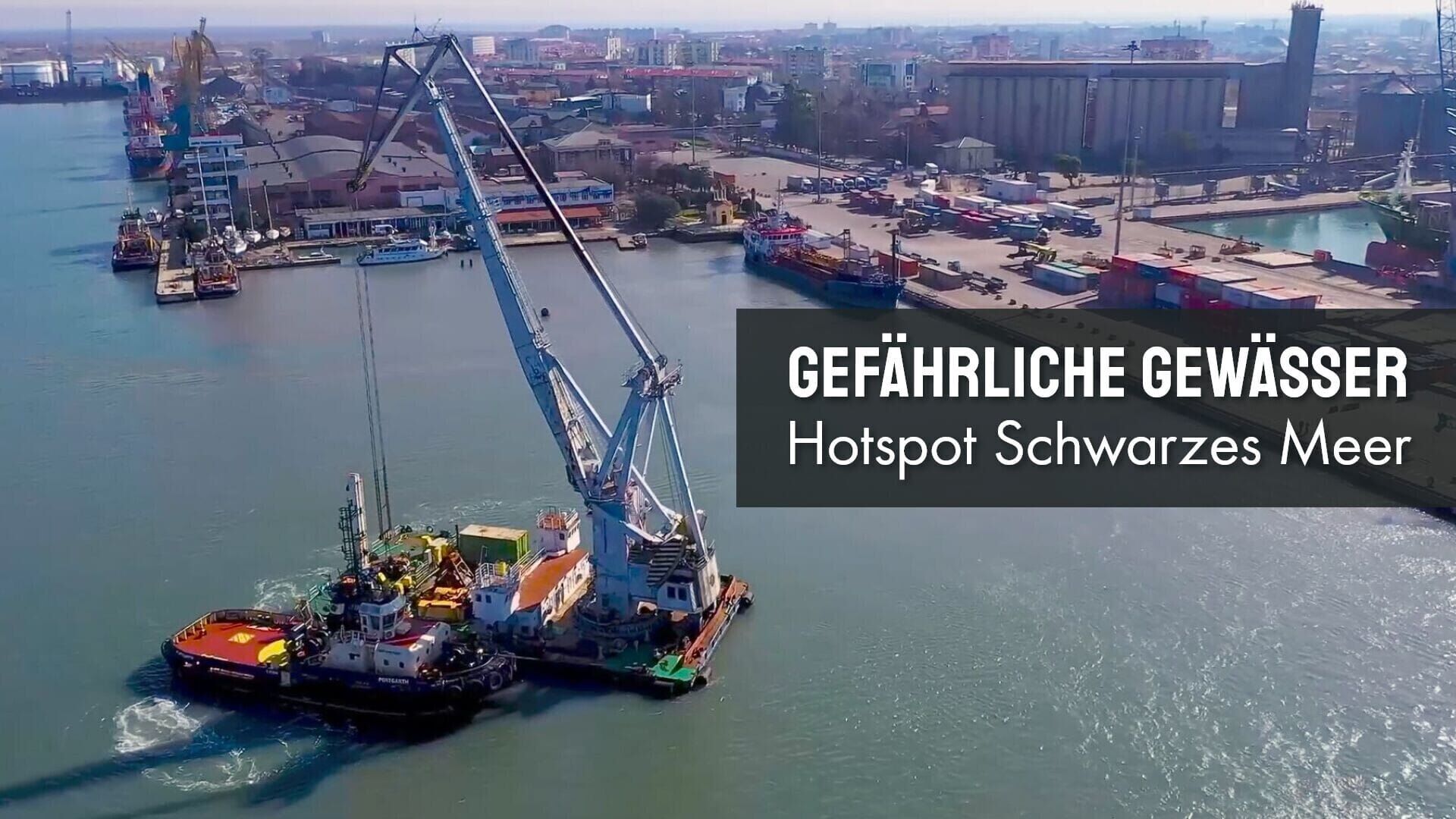 Gefährliche Gewässer - Hotspot Schwarzes Meer