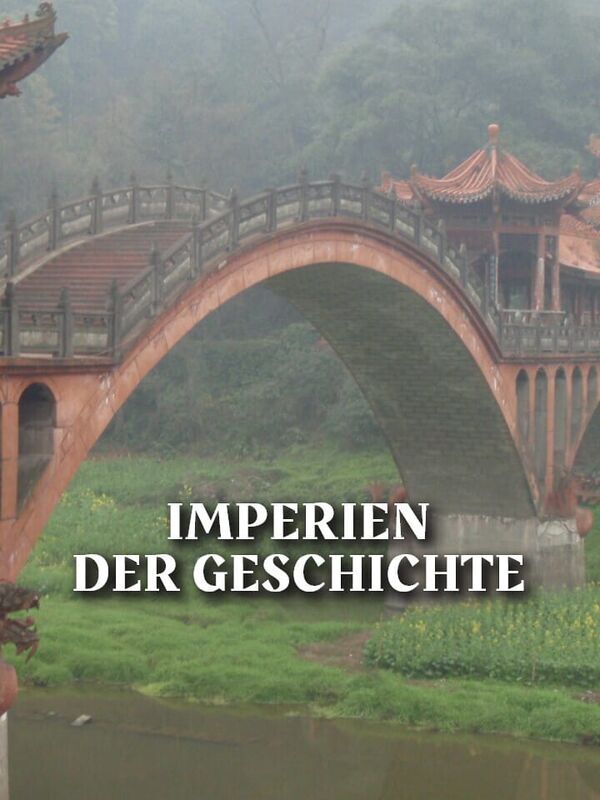 Imperien der Geschichte