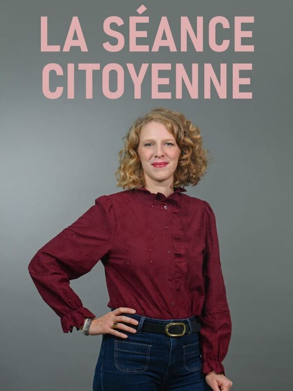La séance citoyenne