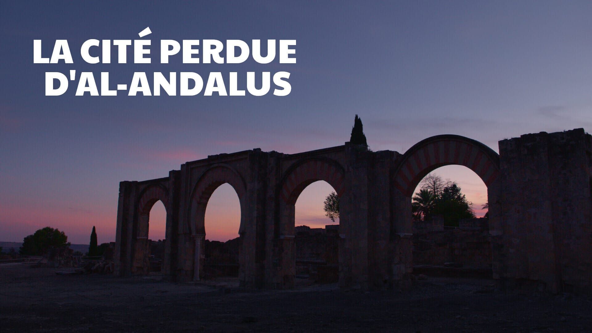 Madinat Al-Zahra, la cité perdue d'Al-Andalus