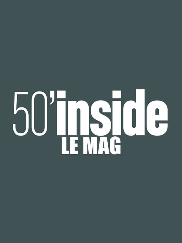 50mn Inside le mag