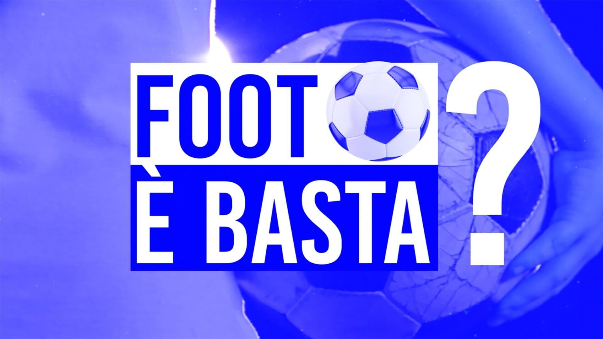 Foot è Basta