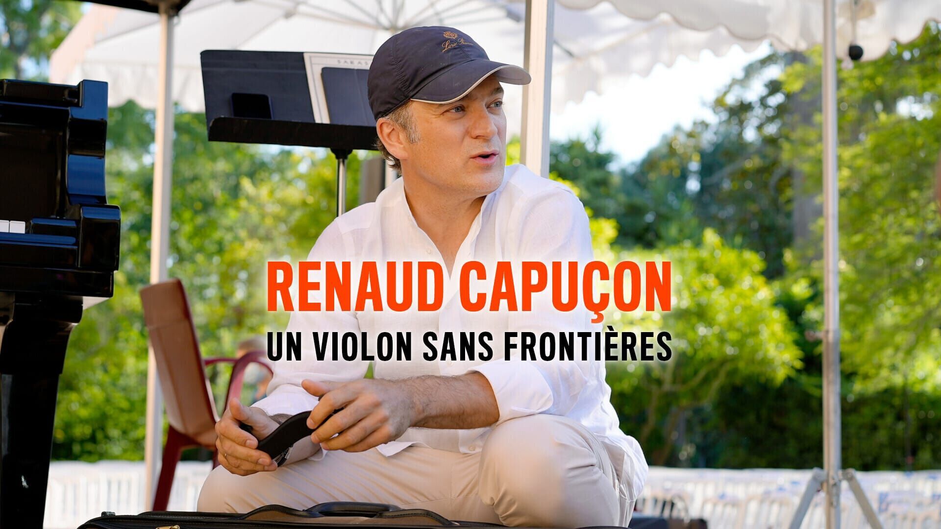 Renaud Capuçon : un violon sans frontières