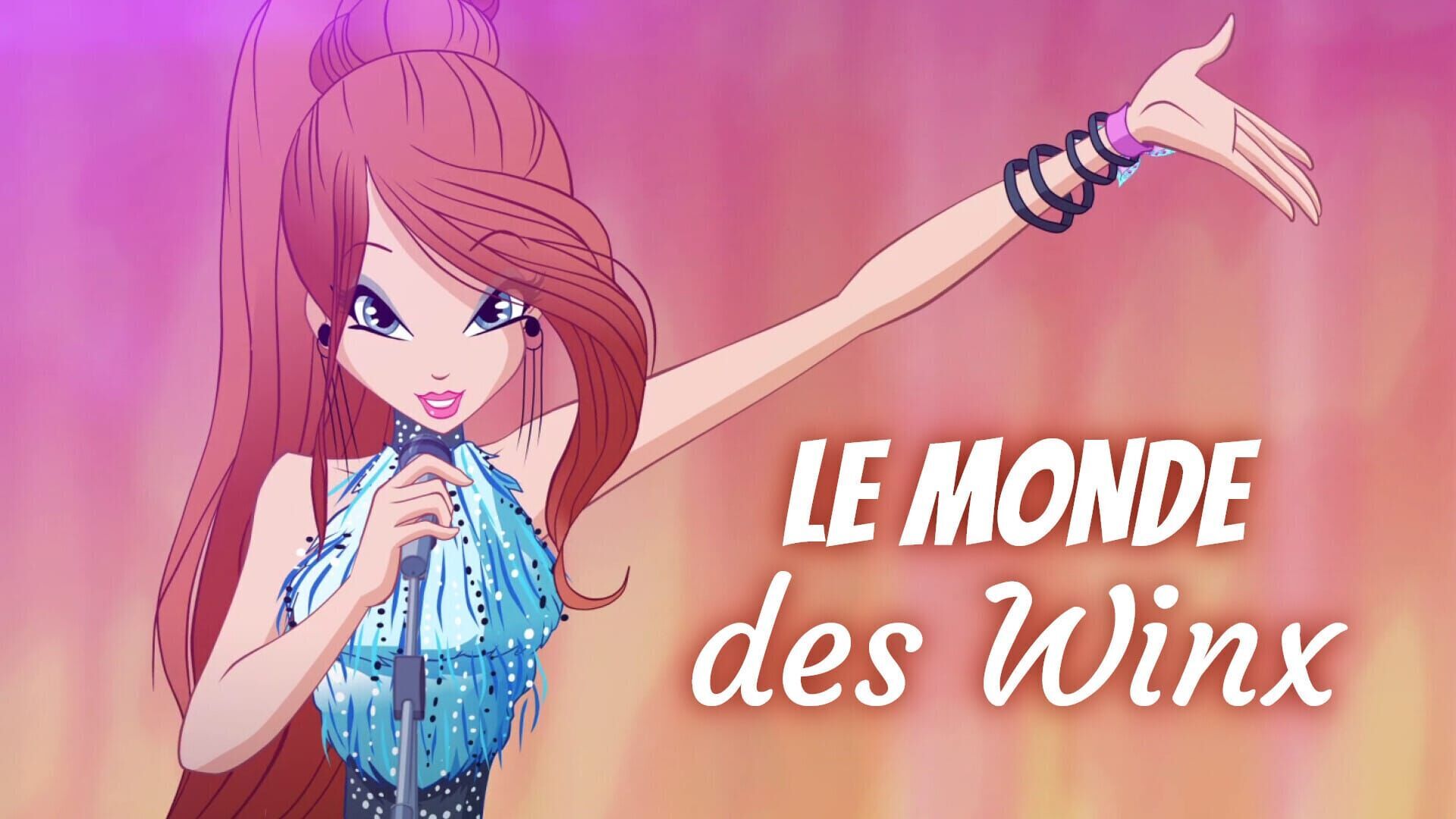 Le monde des Winx