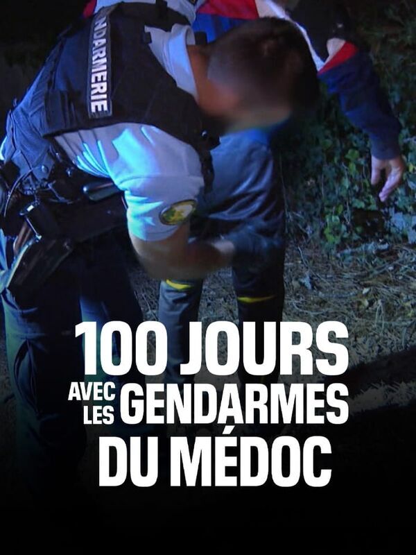 100 jours avec les gendarmes du Médoc