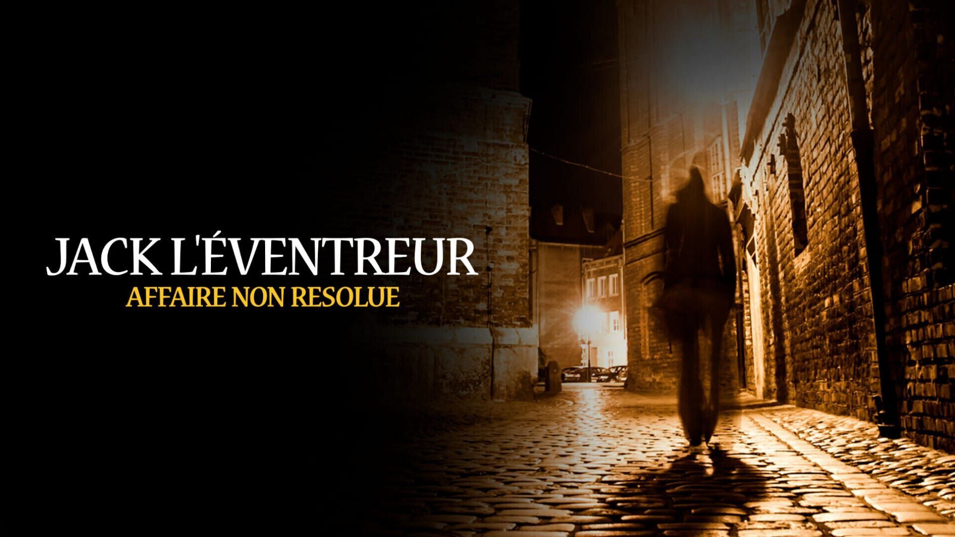 Jack l'Eventreur : affaire non résolue