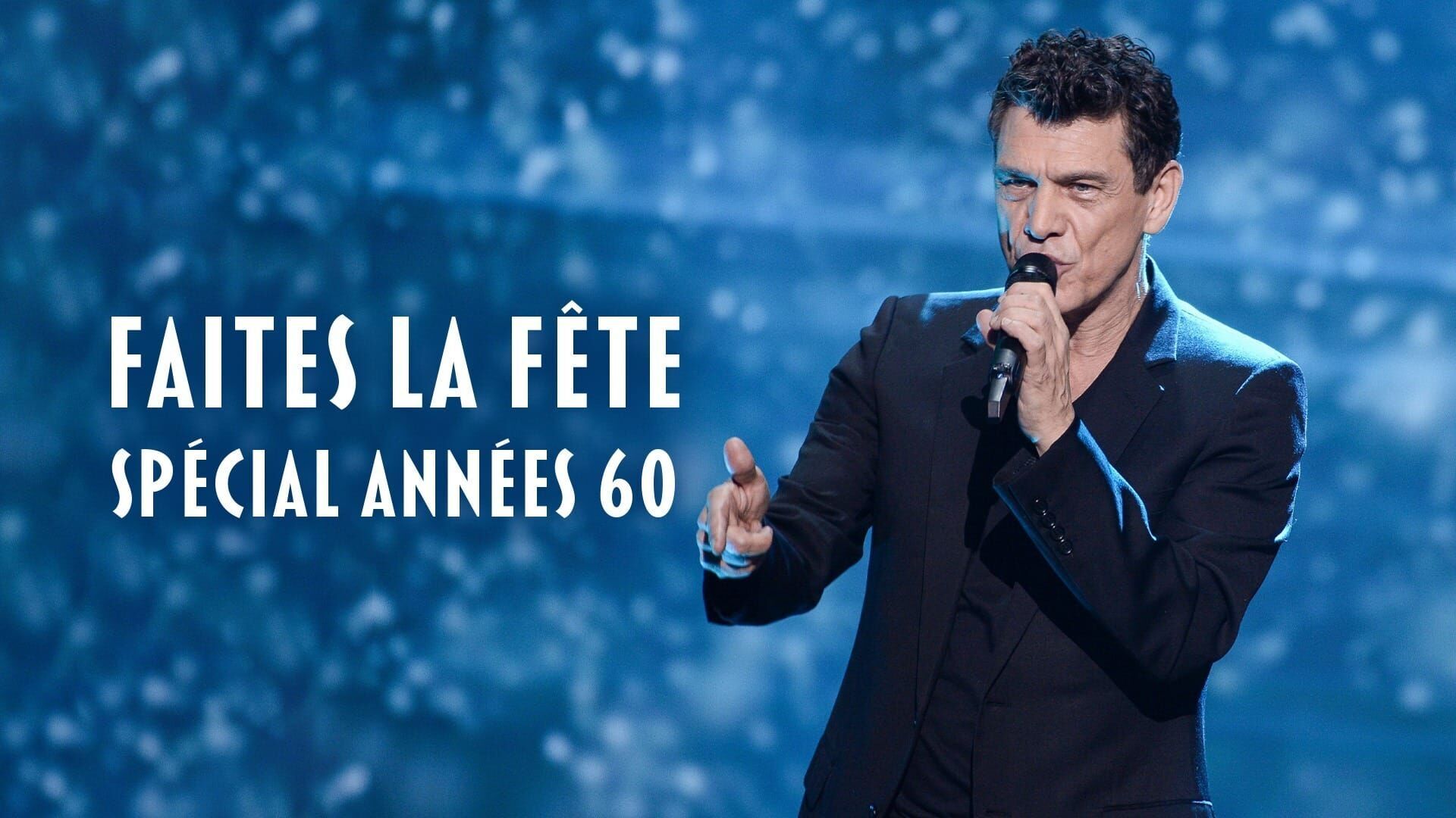 Faites la fête - Spécial années 60
