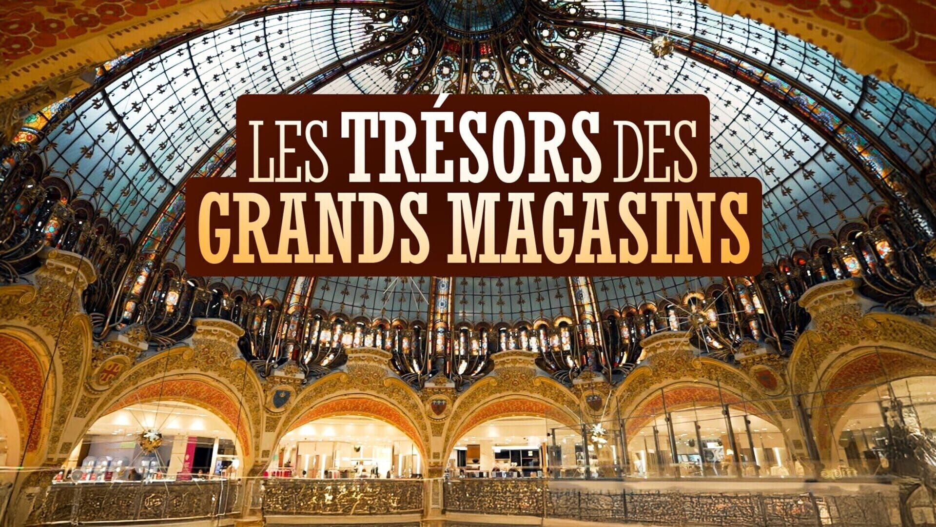 Les trésors des grands magasins