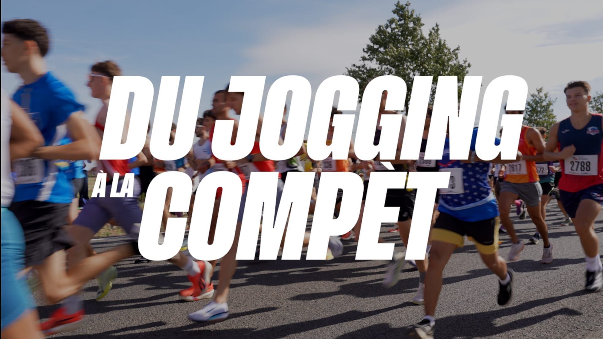 Du Jogging à la compet
