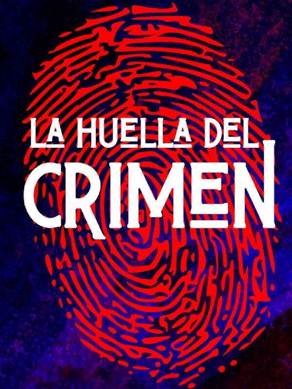 La huella del crimen