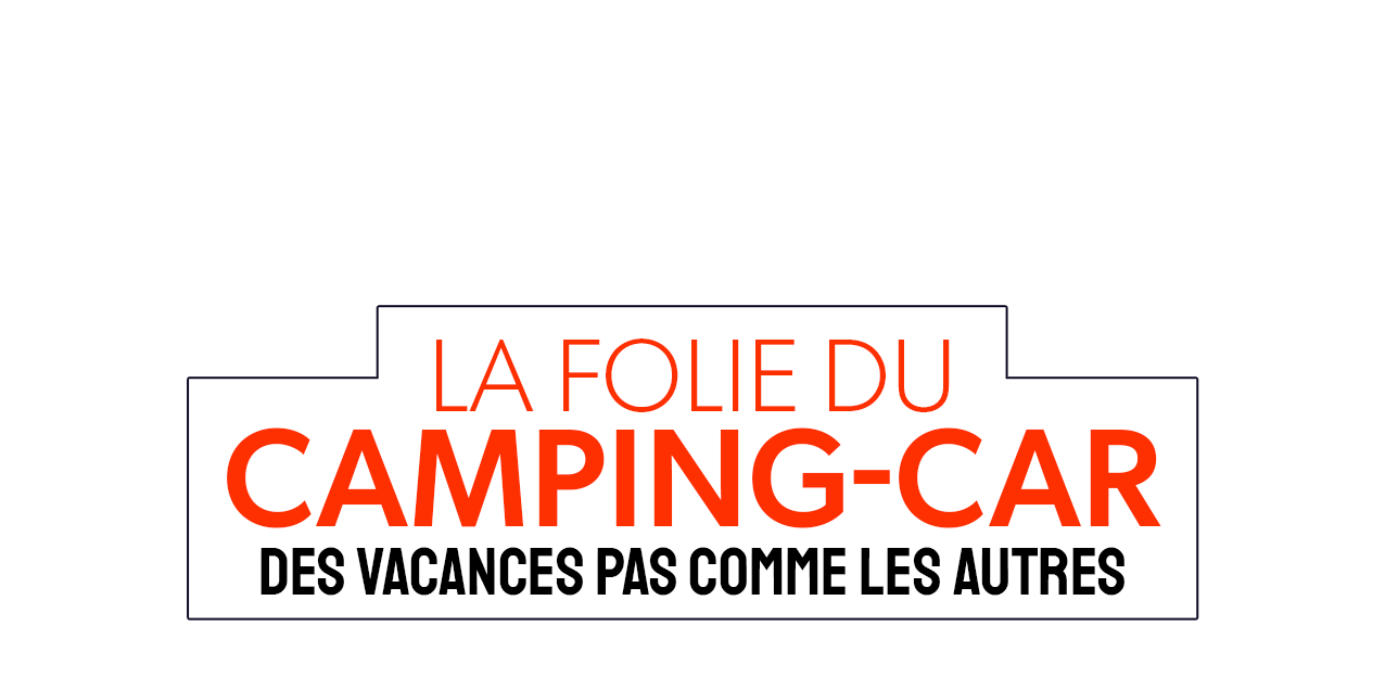 Replay La folie du camping-car : des vacances pas comme les autres
