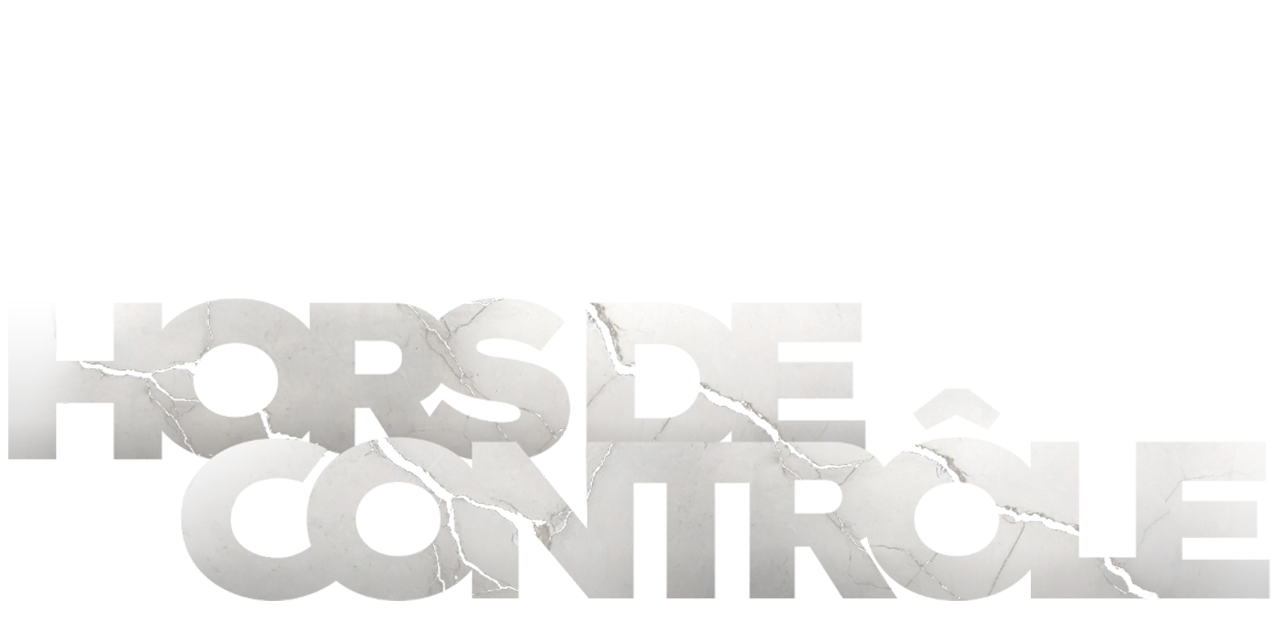 Revoir Hors de contrôle du 24 Juillet