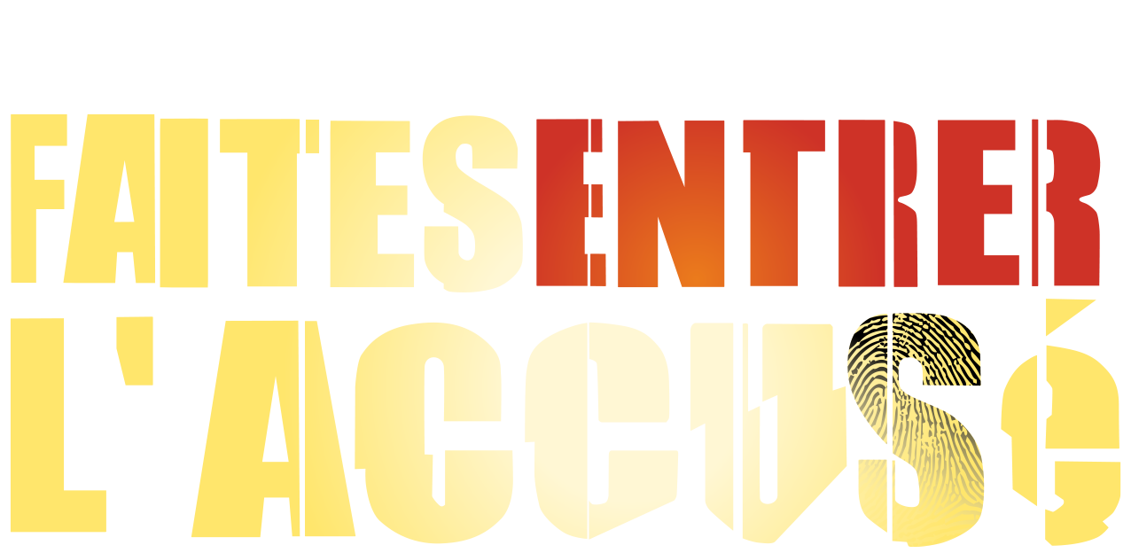 Faites entrer l'accusé Faites entrer l'accusé