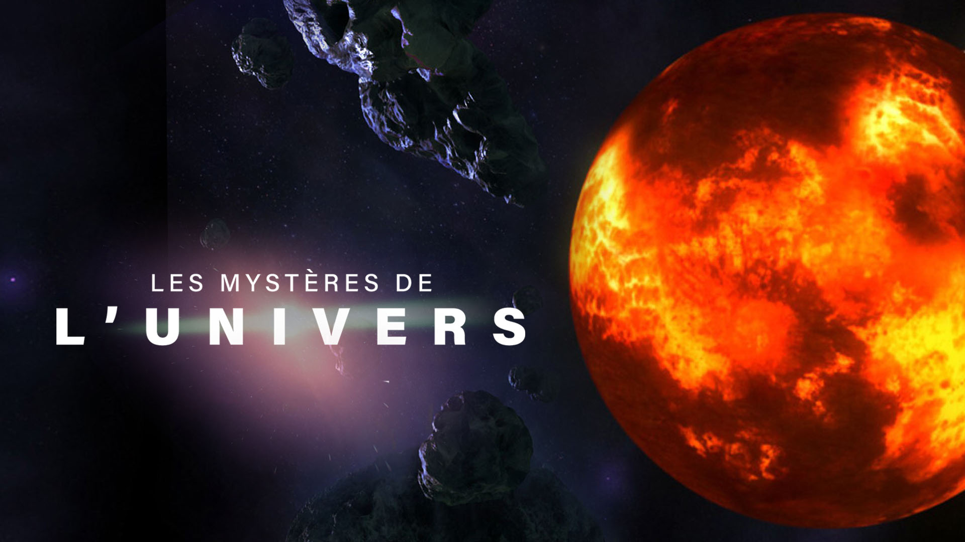 Replay Les mystères de l'univers retrouvez les émissions de ce