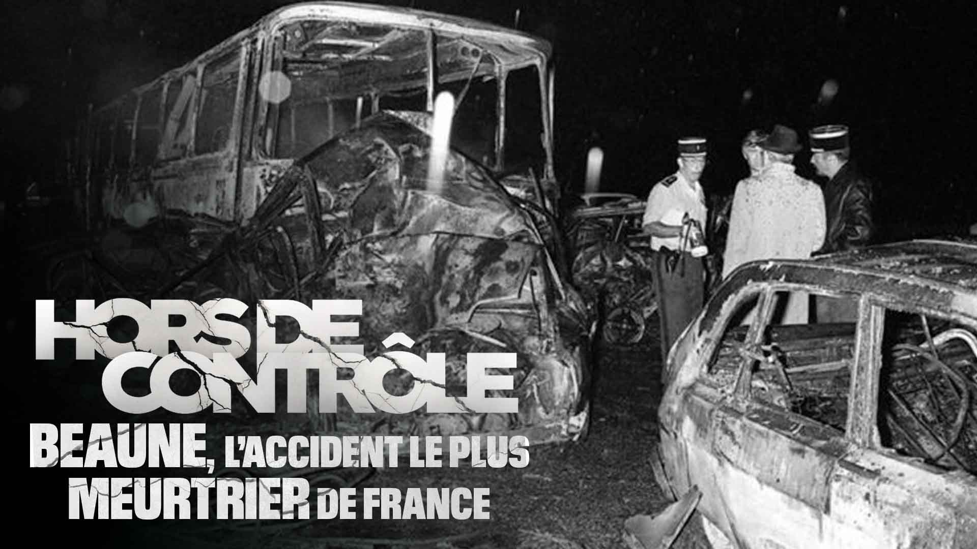Replay Beaune, l'accident le plus meurtrier de France voir l