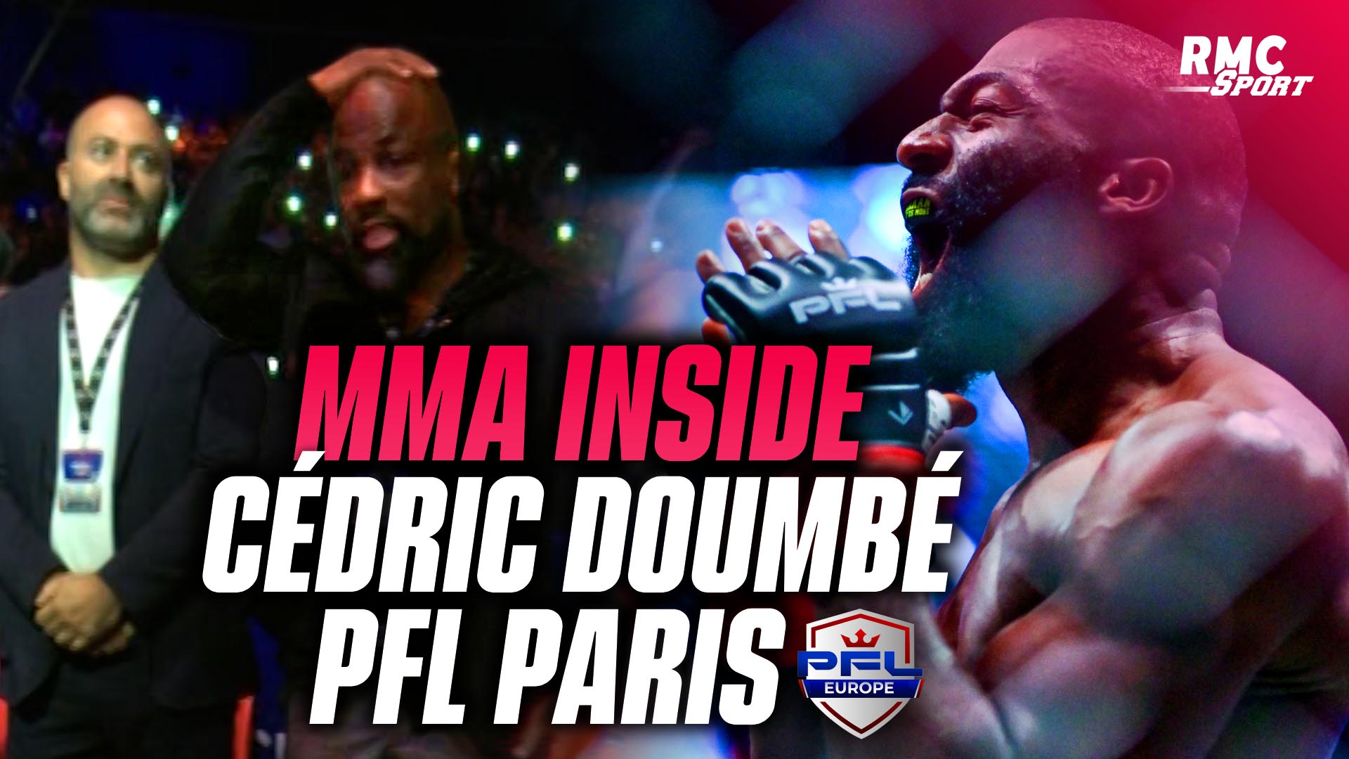 Replay PFL Paris Cédric Doumbé, l’inside exclusif de 35mn avec la