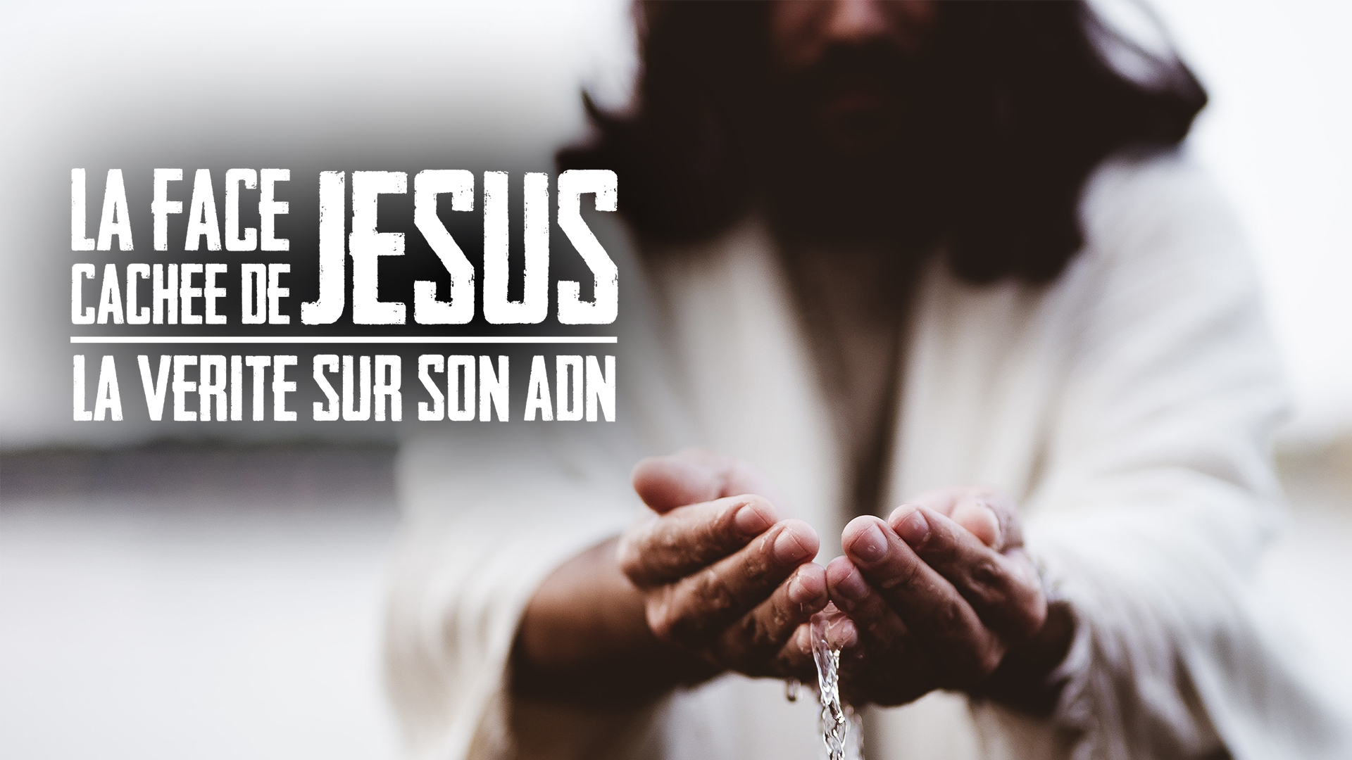 La Face Cachee De Jesus La Verite Sur Son Adn