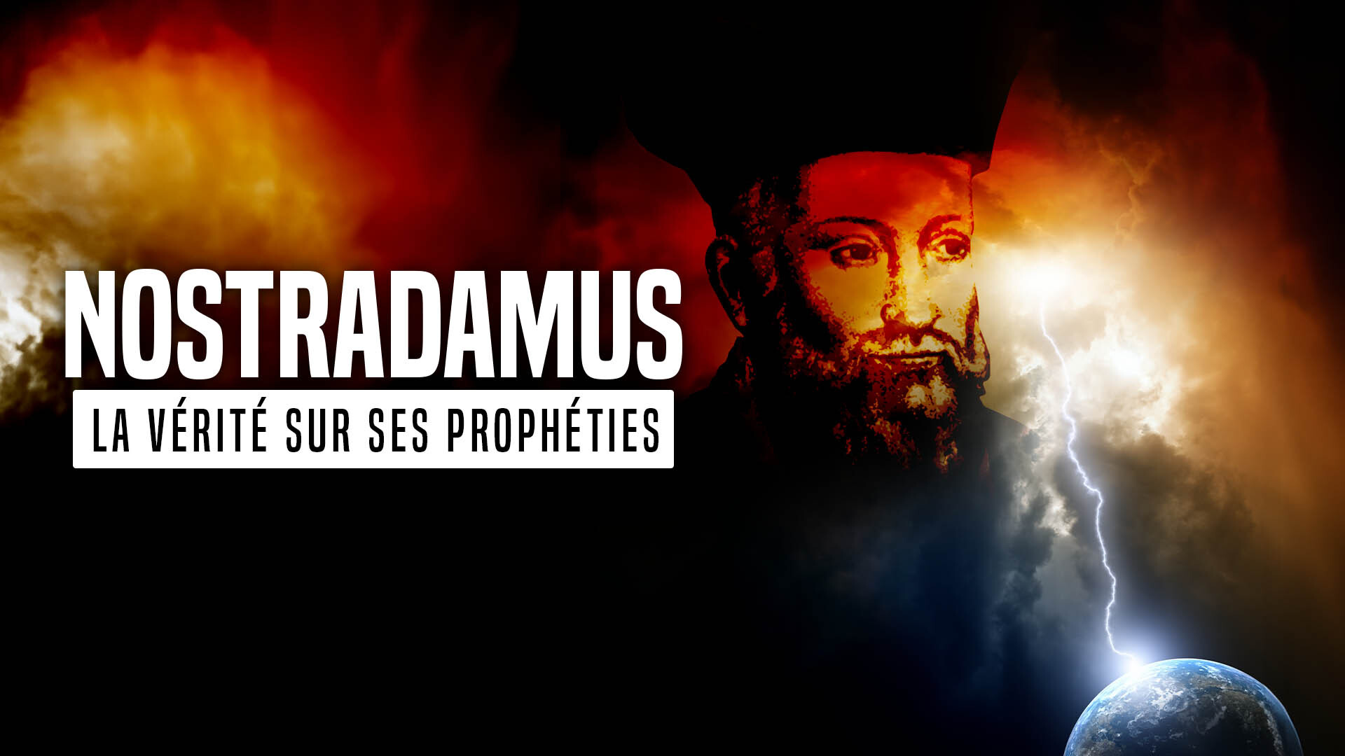 Replay Nostradamus : la vérité sur ses prophéties : voir l'intégralité