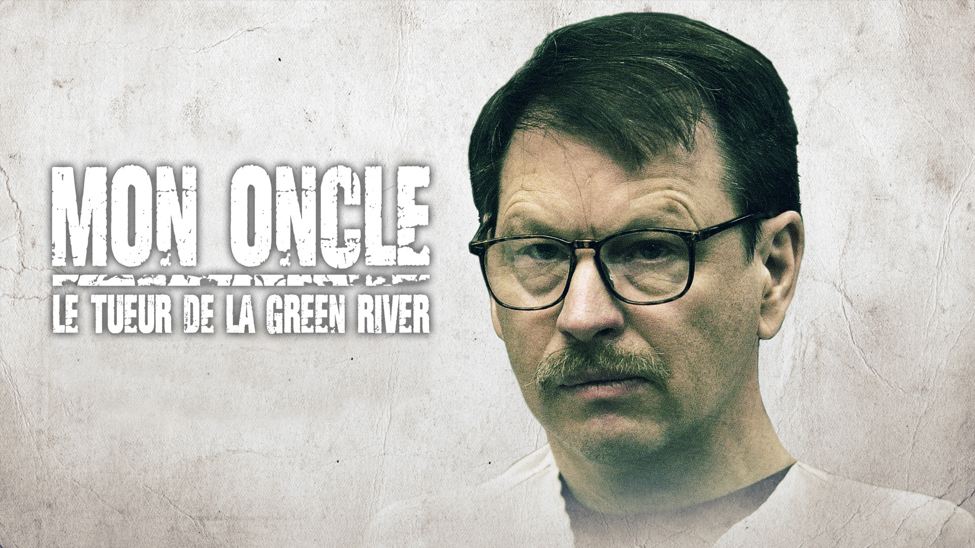Mon Oncle Le Tueur De La Green River