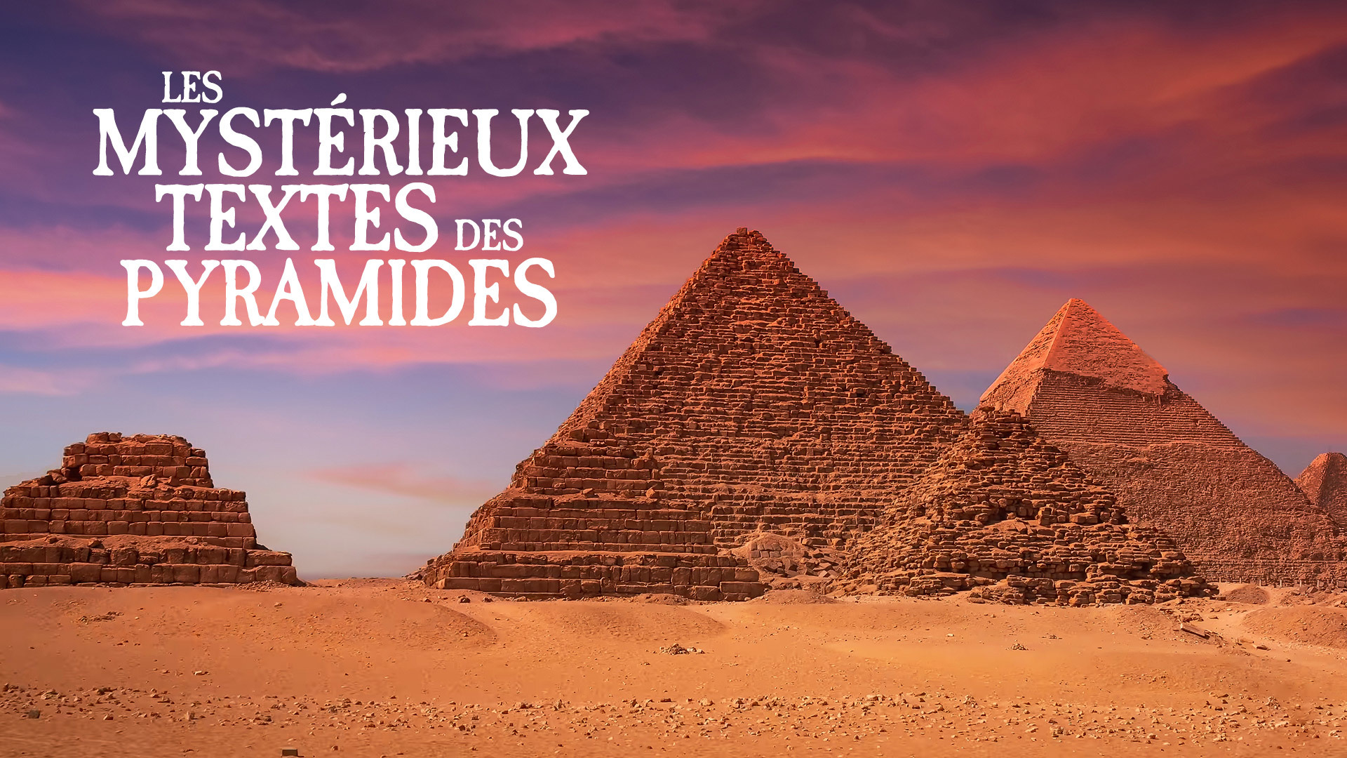 Replay Les mystérieux textes des pyramides voir l'intégralité de